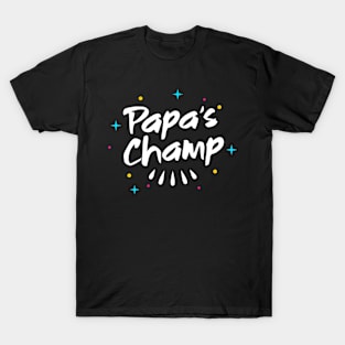 Pappa's Champ T-Shirt